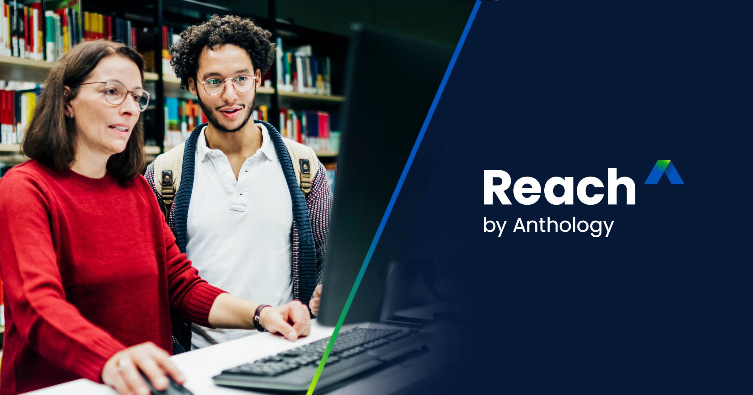 Two people in a library looking at a computer screen, with Reach by Anthology logo on the right side on a dark blue background.